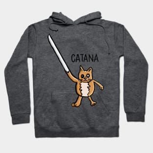 Catana, Funny Cat Pun katana arm Digital Illustration Hoodie